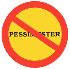 Förbud mot pessimister.